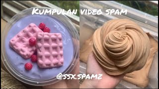 kumpulan video spam slime ssx.spamz 2020 | sugarslimex | slime lucu | #slime #slimetiktok #viral