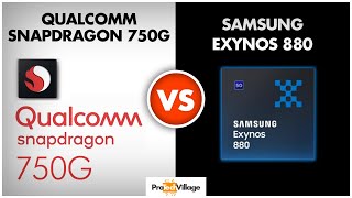 Samsung Exynos 880 vs Snapdragon 750G  | Which is better? | Snapdragon 750G vs Exynos 880 [HINDI]