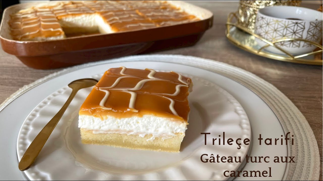 Trileçe tarifi Gateau moelleux turc au caramel YouTube
