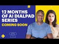 Dialpad 12 Months of AI Series I Coming Soon