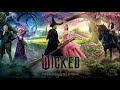 Wicked Full Movie 2024 Ariana Grande Cynthia Erivo Jonathan Bailey HD Facts And Review 