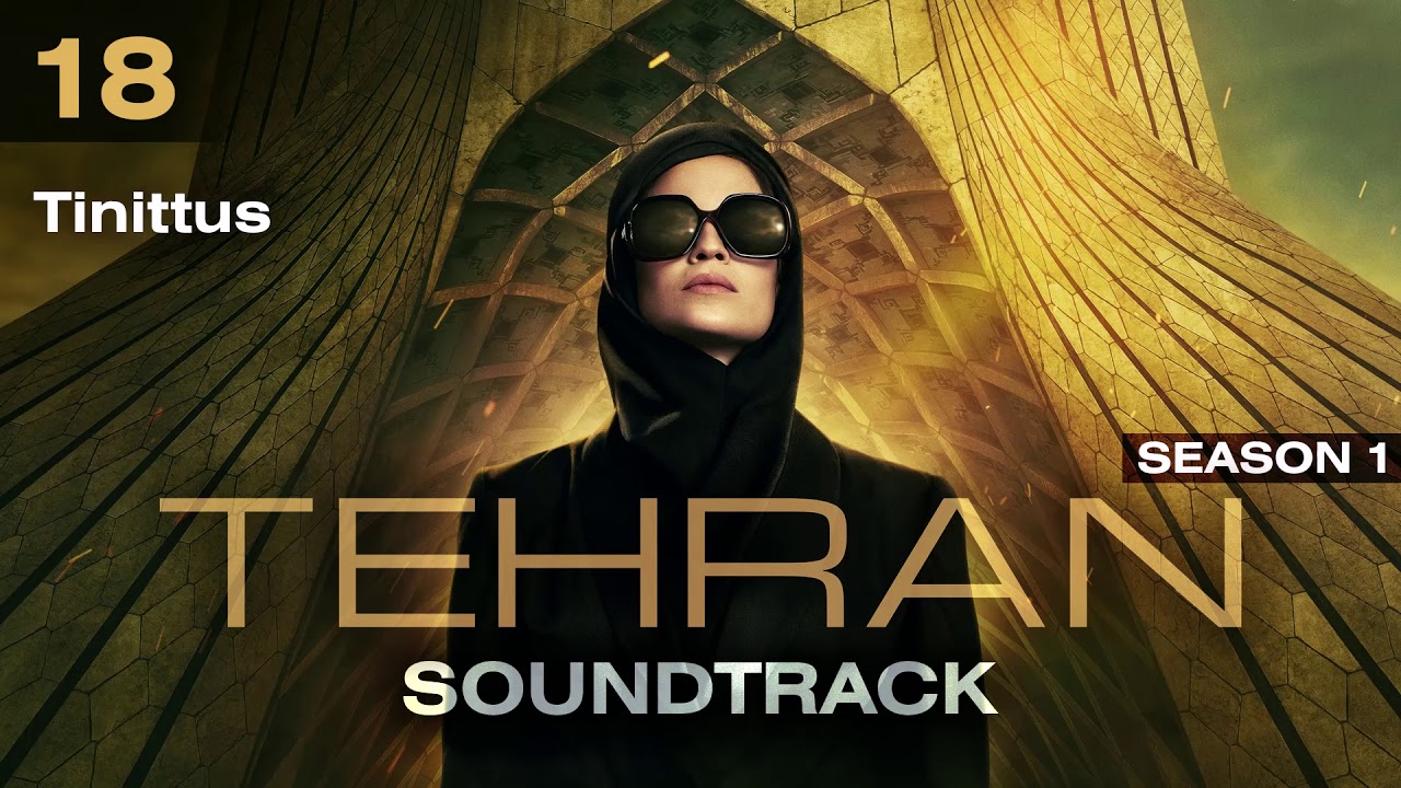 Tehran: Season 1 - Tinittus (Soundtrack)