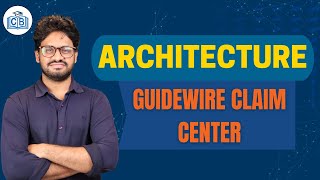 Architecture in Guidewire | Guidewire Tutorial | Learn Guidewire | Guidewire Course | CyberBrainer