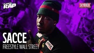 Exclu Sacce - Freestyle Wall Street Èterap