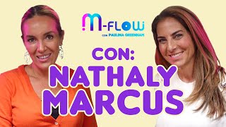 T1 E5 Nathaly Marcus | M-Flow