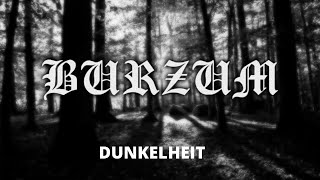 Burzum - Dunkelheit