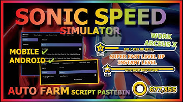 SONIC SPEED SIMULATOR Script Mobile AUTO FARM | AUTO REBIRT | COLLECT ALL (BEST INSTANT LEVEL)