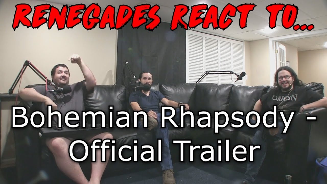 Renegades React to... Bohemian Rhapsody - Official Trailer reactions to gluten