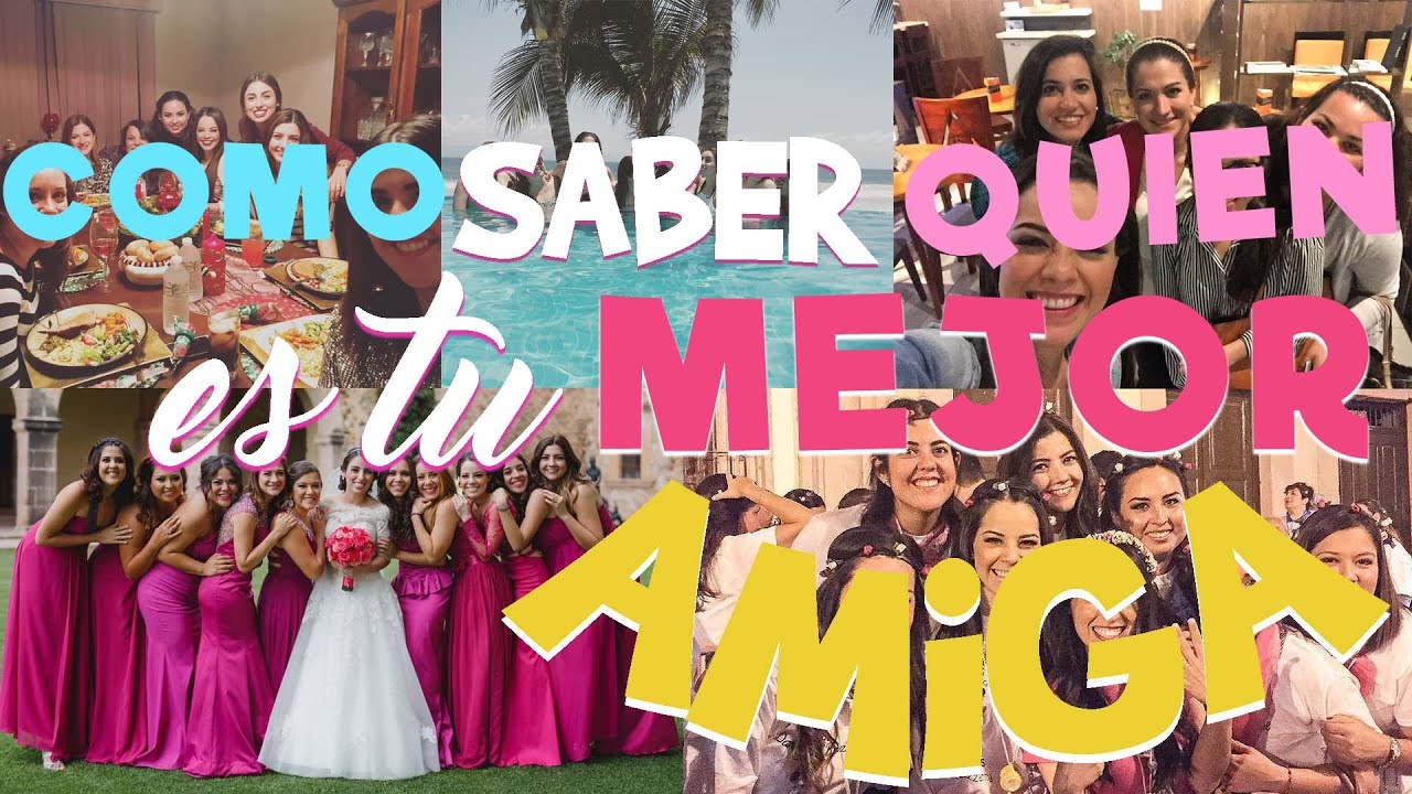 COMO SABER QUIEN ES TU MEJOR AMIGA - Arely Tellez
