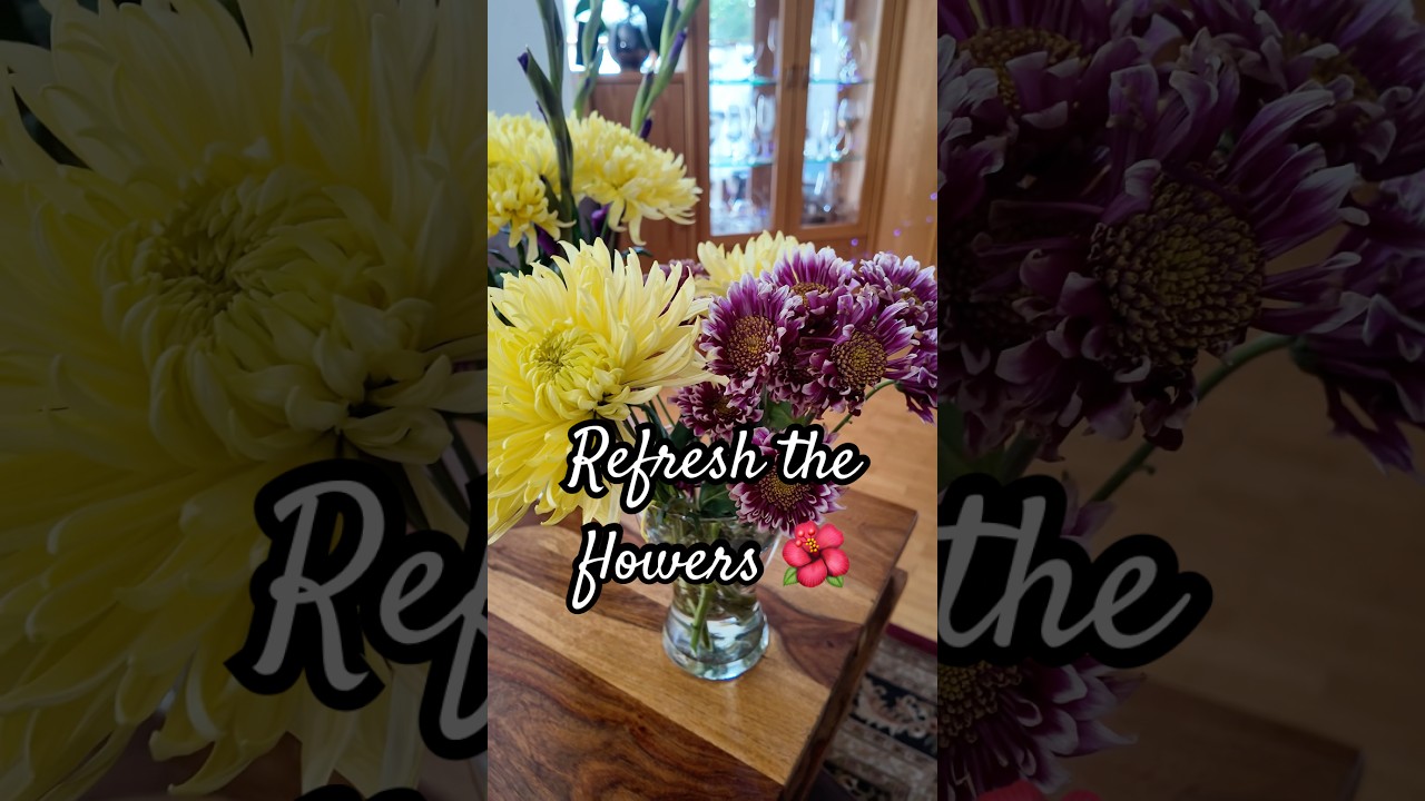 It’s time to refresh the flowers.