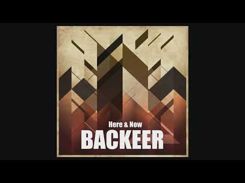 Backeer - Here & Now (Original Mix)