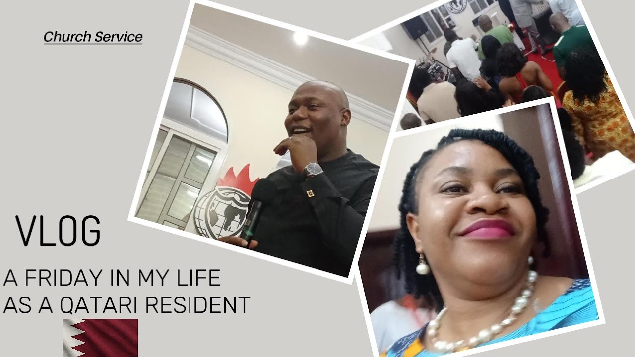 FRIDAY SERVICE IN QATAR🇶🇦 THAT BLESSED MY SOUL