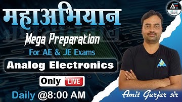 #22 | महाअभियान | Crash Course (Only Live) | Analog Electronics by Amit sir | UPPCL/CSEB/UPPSC/SSCJE
