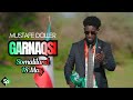 MUSTAFE DOLLAR 2026 GARNAQSI SOMALILAND 18 MAY HEES CUSUB OFFICIAL SONG 