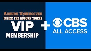 Auburn247 VIP Users: How to activate CBS All Access