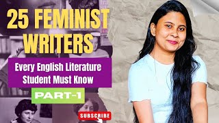 Top 25 Feminist Writers Every English Literature Student Must Know |Part 1 #ugcnetenglish #feminism