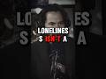 Loneliness #motivation #money #success #advice #inspiration #keanureeves #shorts #quotes #fyp