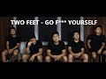 TWO FEET - GO F**** YOURSELF/ZONIMONG COVER