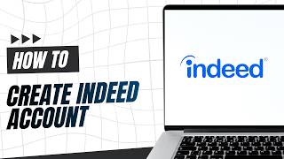 How to Open Indeed Account in Minutes