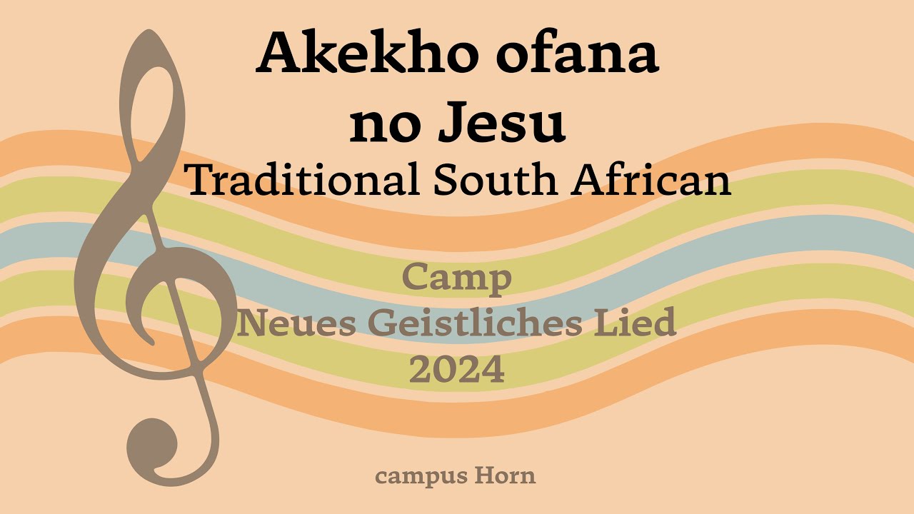 Akekho Ofana No Jesu - Traditional South African