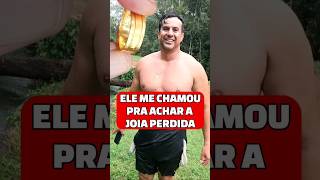 ELE ME CHAMOU PRA ACHAR A JOIA PERDIDA #ouro #gold #detector #detectorismo #detectordemetal