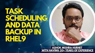 Task Scheduling and Data backup in RHEL9
