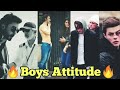 boys attitude video🔥|boys attitude 2020| 🔥boys attitude status|boys power