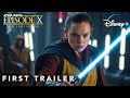 Star wars episode x  an order reborn 2026  first trailer  star warslucasfilm  skywalker saga