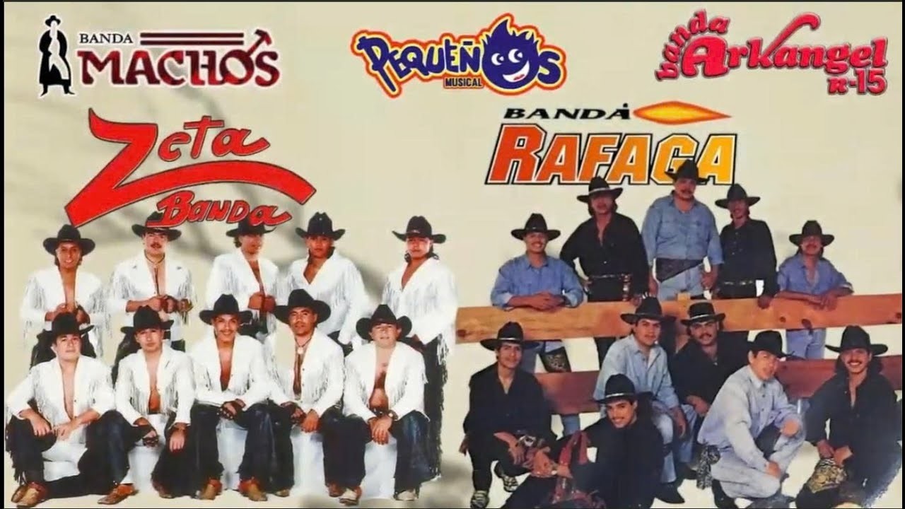Banda Machos , Zeta ,  Arkangel R-15 ,  Pequeños Musical, Maguey 💃 Bandas Viejitas Pero Bonitas Mix