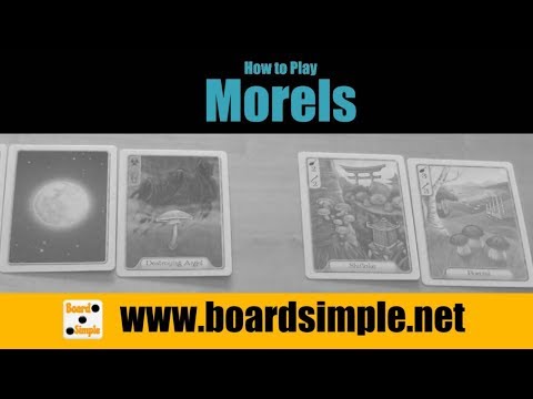 How to Play - Morels