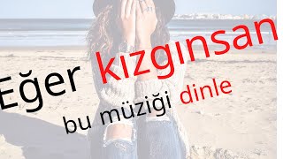 Eğer kızgınsan ,  bu müziği dinle 4 saat ( sakin müzik ) relax music screenshot 3