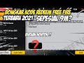 KODE REDEEM FREE FIRE TERBARU 2021 HARI INI! KODE REDEEM FF TERBARU SELASA 3 AGUSTUS DIJAMIN WORK