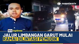 Pemudik Mulai Padati Jalur Limbangan Garut, Puncak Arus Mudik Diprediksi 18 Maret Ntv Toplines