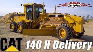 Delivering A Caterpillar 140H Motor Grader