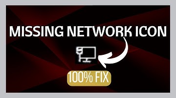 How to Fix Network Icon Missing Windows 10 Taskbar