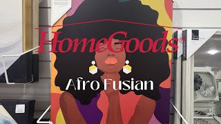 HomeGoods: AfroFusion