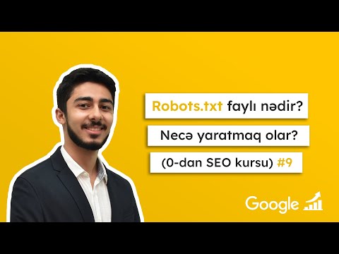 Video: Mənə robots.txt lazımdır?