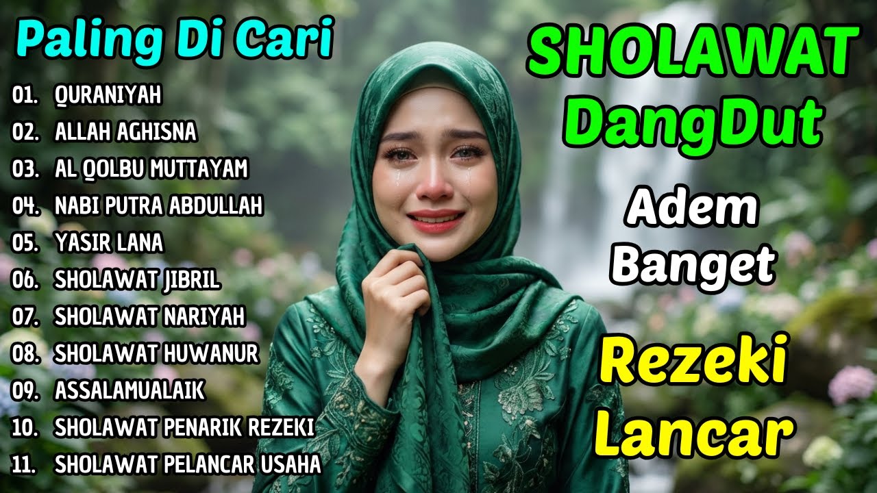 Sholawat Dangdut Merdu Pengantar Tidur | Adem di Hati, Rezeki Berkah