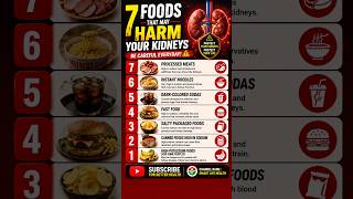 7 Worst Foods for Your Kidneys What You Should Know