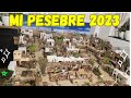 PESEBRE 2023 RECORRIDO POR MI BELEN #belenismo #belen2023  #pesebre2023