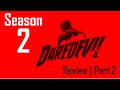 Daredevil Season 2 Review | Part 2 (Episodes 5-13)