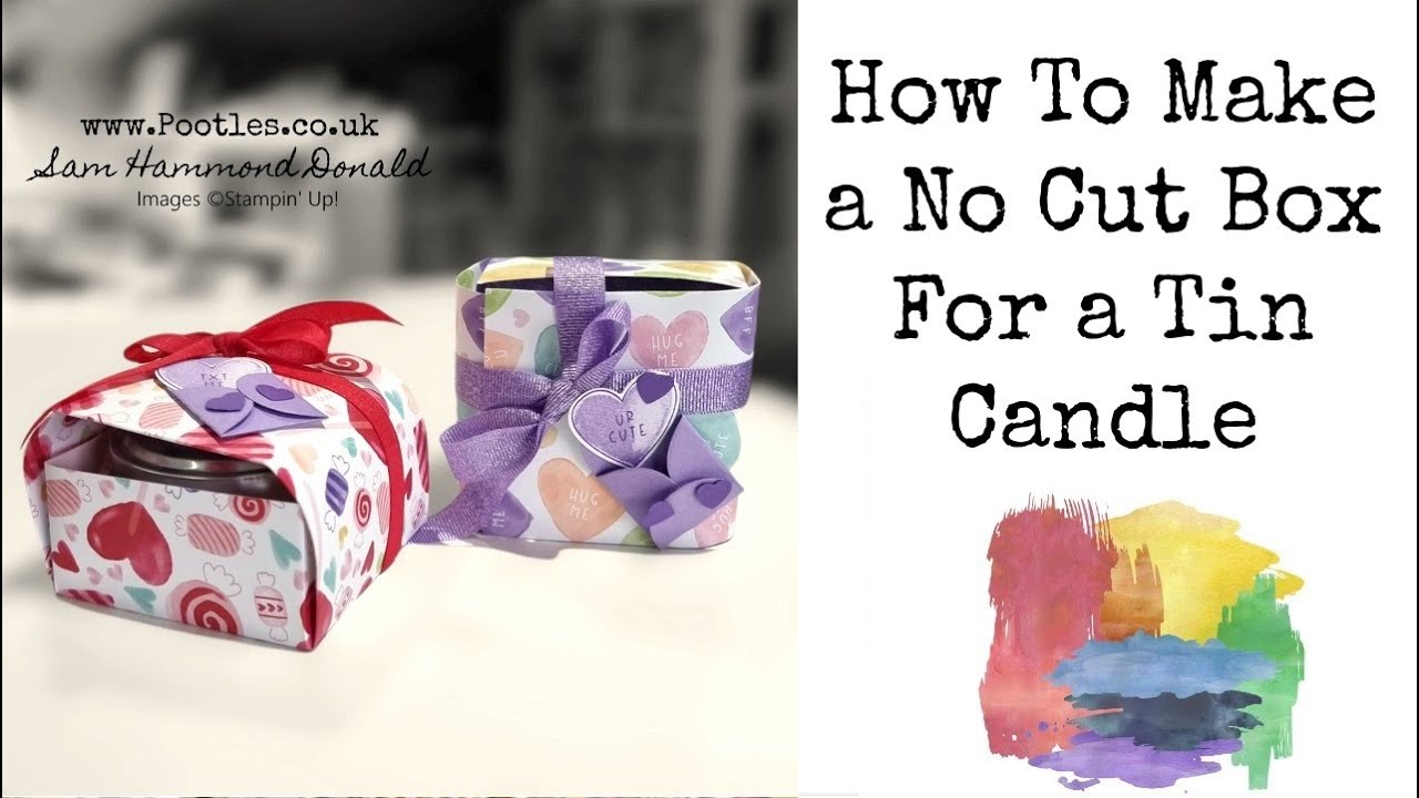 How To Make a No Cut Box For a Tin Candle