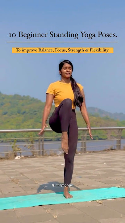 10 Beginner Standing Yoga Poses. #yoga #yogabeginners #beginners #theyogagirl
