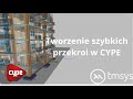 Tworzenie szybkich przekroi w programie CYPE