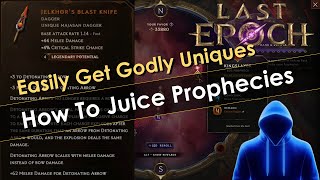 How to Juice Prophecies to Get Godly Items in Last Epoch