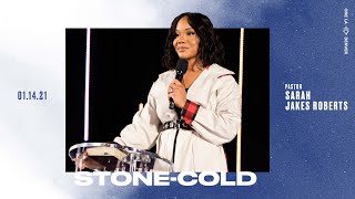 Stone Cold | Sarah Jakes Roberts