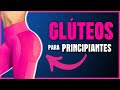 💪 Los 5 MEJORES EJERCICIOS para GLÚTEOS que TODO PRINCIPIANTE debe HACER! 🔥