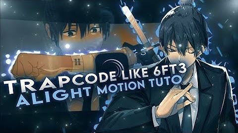 Tutorial ? Alight Motion Free Preset @6ft3 Trapcode In Alight Motion