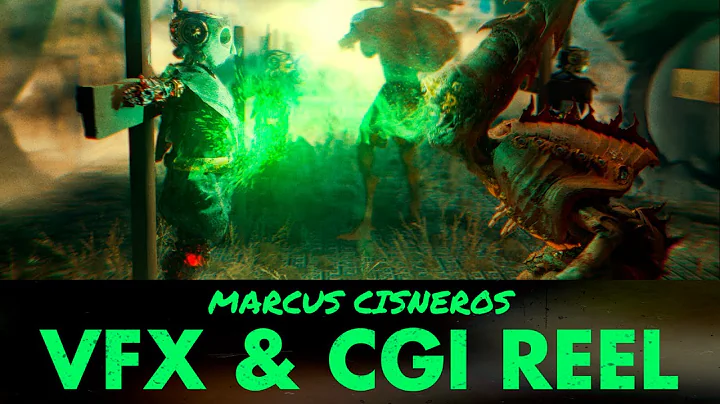 Marcus Cisneros  - VFX & CGI Reel 4K UHD
