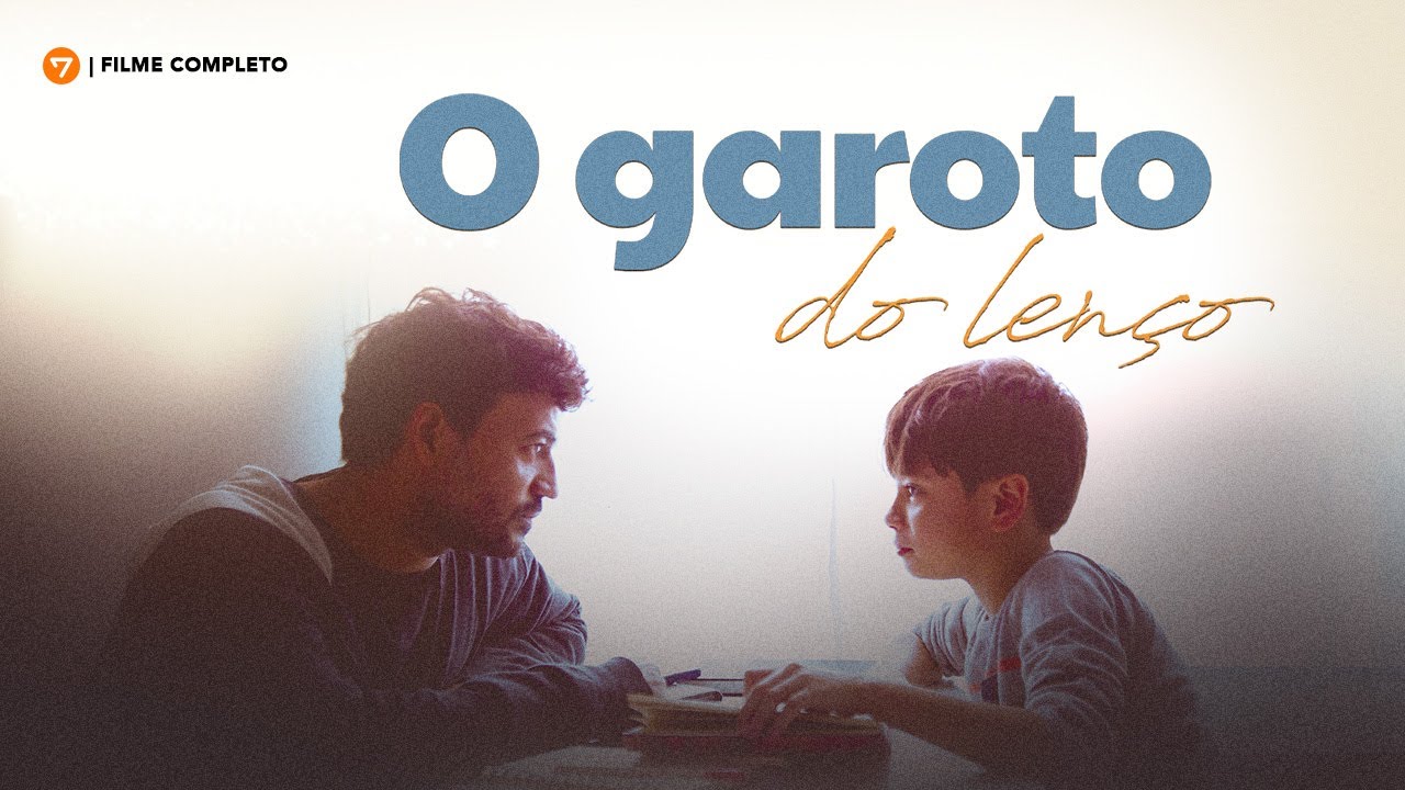 O GAROTO DO LENÇO - FILME COMPLETO